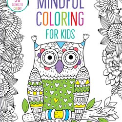 Superior Mindful Coloring For Kids Book By Insight Official Publisher Hr
