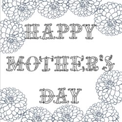 Champion Free Printable Day Coloring Pages Designs Mother Mothers Color Cards Colouring Happy Sheets Cute
