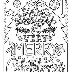 Swell Very Merry Christmas Colouring Page Pages Kids Older Adults Believe Magic Peace Quotes Joy Cold Outside