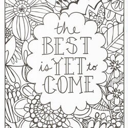 Superb Get This Printable Adult Coloring Pages Quotes The Best Will Come Print Fit