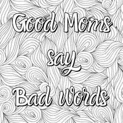 Preeminent Word Floral And Quotes Coloring Pages Adult Mom Life