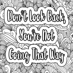 Admirable Inspirational Quotes Coloring Pages