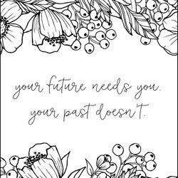 Marvelous Best Printable Inspirational Quote Coloring Pages World Of Page